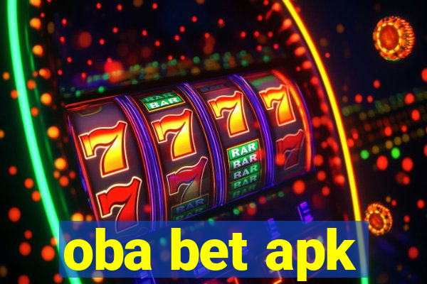 oba bet apk